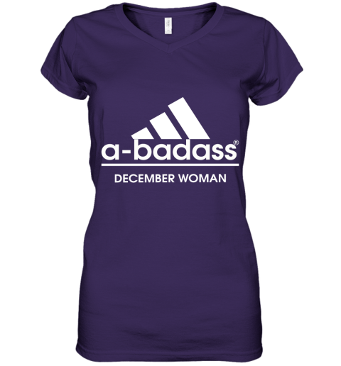 A Badass December Women Are Born In March Women's V-Neck T-Shirt