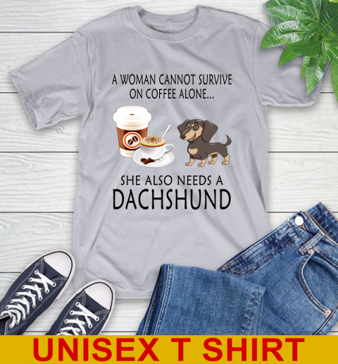 Women cannot survive on coffee alone she also need a DACHSHUND tshirt 4
