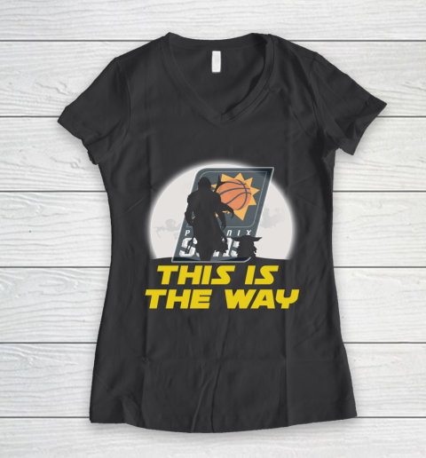 Phoenix Suns NBA Basketball Star Wars Yoda And Mandalorian This Is The Way Women's V-Neck T-Shirt 6