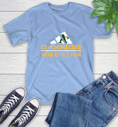 MLB A Badass Oakland Athletics Fan Adidas Baseball Sports T-Shirt 12
