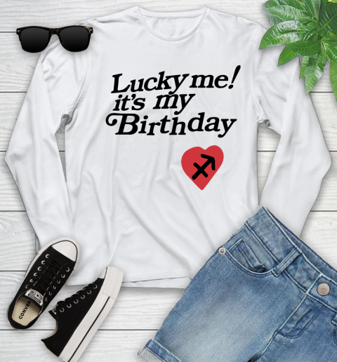 Lucky me it's my birthday shirt 98