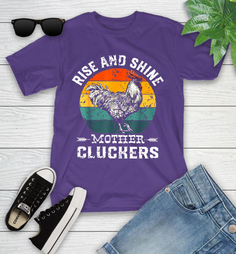 Rise And Shine Mother Cluckers Vintage Shirt 96