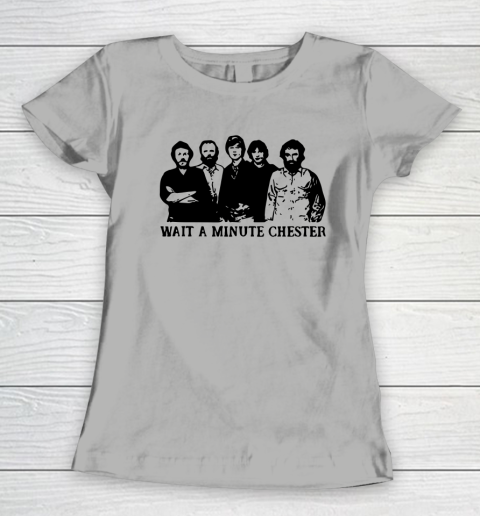 Wait A Minute Chester April Wine Women's T-Shirt 8