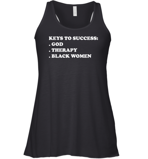 Keys To Success God Therapy Black Women Funny Racerback Tank