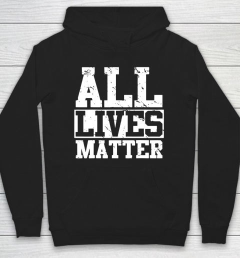 Official all lives matter shirt Hoodie