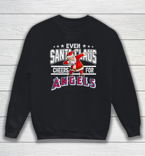 Los Angeles Angels Even Santa Claus Cheers For Christmas MLB Sweatshirt