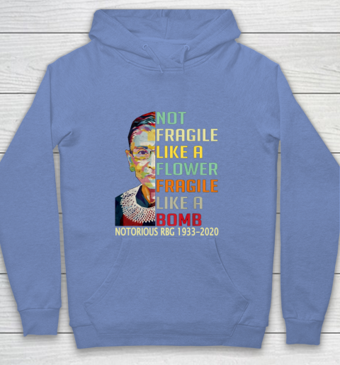 Notorious RBG 1933  2020 Women Not Fragile Like A Flower But A Bomb Ruth Ginsburg Youth Hoodie 8