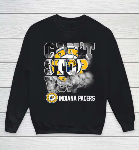 NBA Indiana Pacers Basketball Can't Stop Vs Youth Sweatshirt