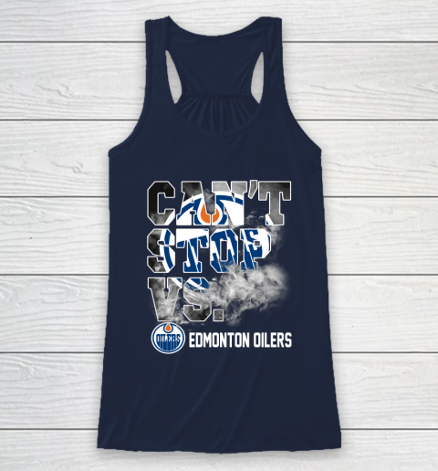 NHL Edmonton Oilers Hockey Can't Stop Vs Racerback Tank 8