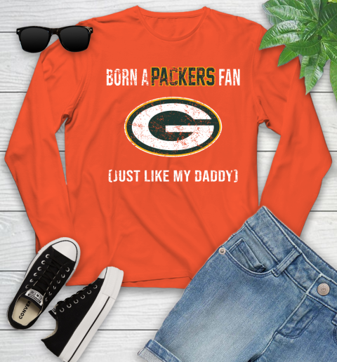 NFL Green Bay Packers Football Loyal Fan Just Like My Daddy Shirt Youth Long Sleeve 3