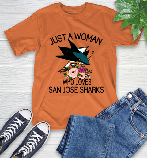 NHL Just A Woman Who Loves San Jose Sharks Hockey Sports T-Shirt 3