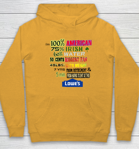 I'm 100 American 70 Irish Hoodie 2
