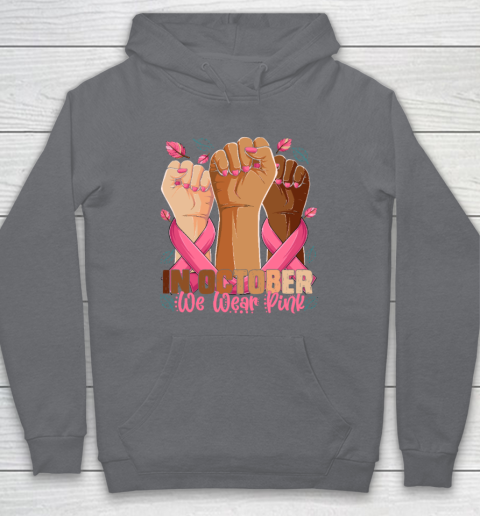 In October We Wear Pink Breast Cancer Awareness Month Hoodie 3