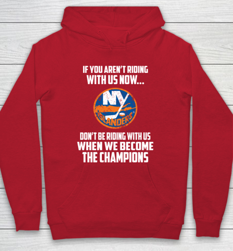 NHL New York Islanders Hockey We Become The Champions Hoodie 7