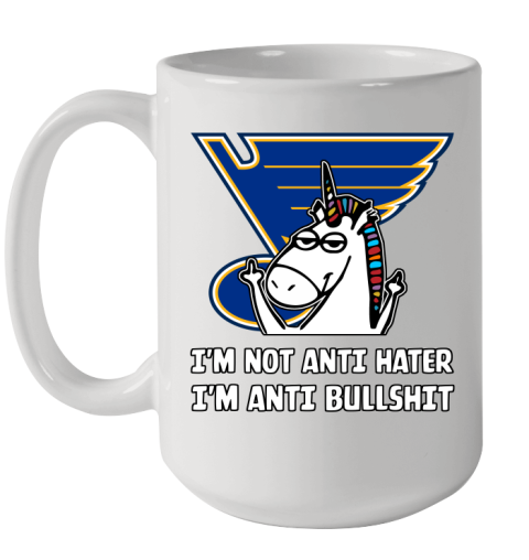 St.Louis Blues NHL Hockey Unicorn I'm Not Anti Hater I'm Anti Bullshit Ceramic Mug 15oz