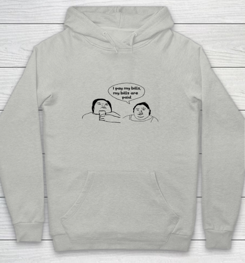 Womens I Pay My Bills My Bills Are Paid Women Day Youth Hoodie