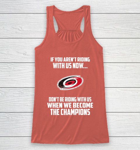 NHL Carolina Hurricanes Hockey We Become The Champions Racerback Tank 3