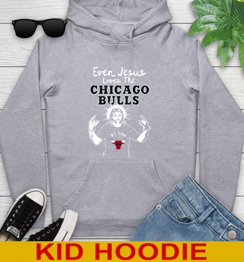 Chicago Bulls NBA Basketball Even Jesus Loves The Bulls Shirt Youth Hoodie 6