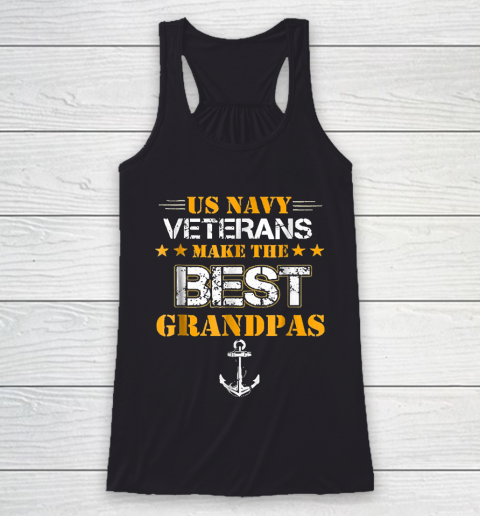 Grandpa Funny Gift Apparel  Us Navy Veterans Make The Best Grandpas Faded Racerback Tank