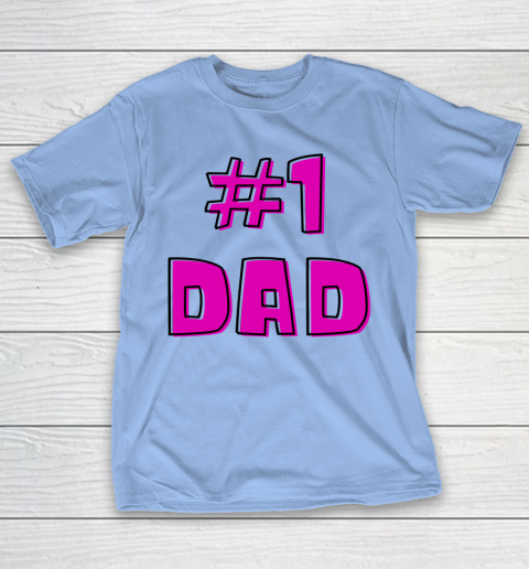 #1 Dad, WORLD'S BEST DAD  Happy Fathers Day T-Shirt 8