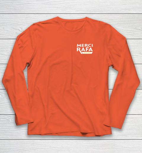 Merci Rafa Long Sleeve T-Shirt