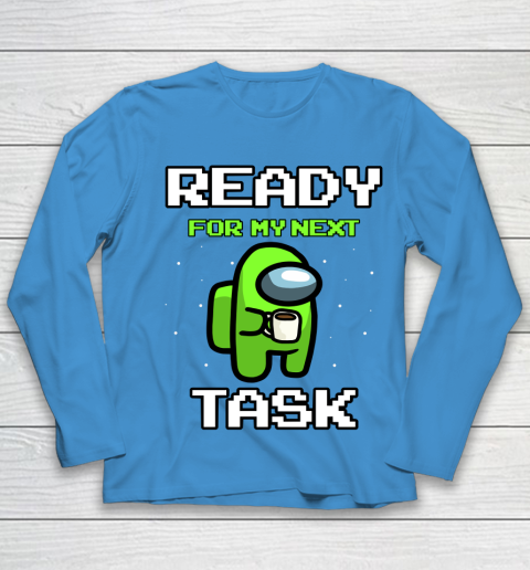Among Us Shirt Ready For Work Green Youth Long Sleeve 4