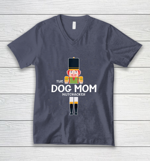 Dog Mom Nutcracker Family Matching Funny Gift Pajama V-Neck T-Shirt 7
