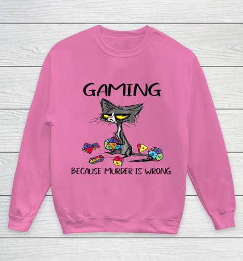 Gaming Because Murder Is Wrong Funny Cats Lovers Gamer Youth Sweatshirt 3