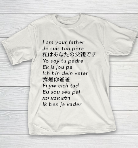 Father's Day Funny Gift Ideas Apparel  I am your father Youth T-Shirt