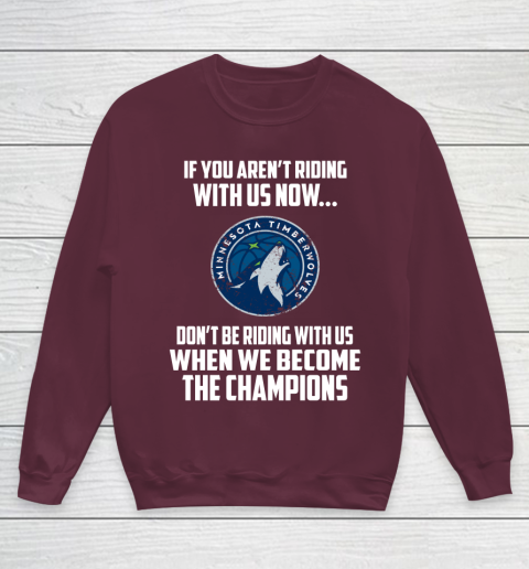 NBA Minnesota Timberwolves Basketball We Become The Champions Youth Sweatshirt 4
