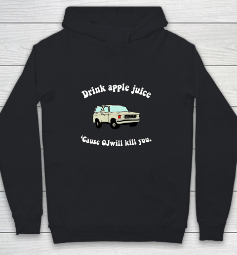 Drink Apple Juice Funny Youth Hoodie