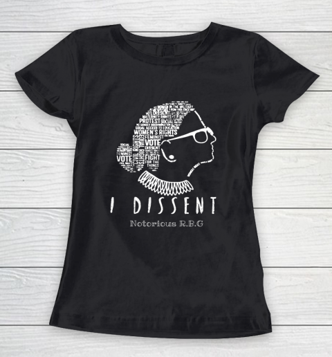 Notorious RBG Ruth Bader Ginsburg I Dissent Women's T-Shirt