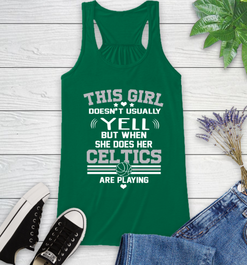 Boston Celtics NBA Basketball I Yell When My Team Is Playing Racerback Tank 6