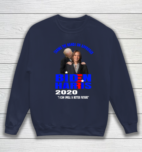 Anti Joe Biden Kamala Harris Hands On Can Smell The Future Sweatshirt 2
