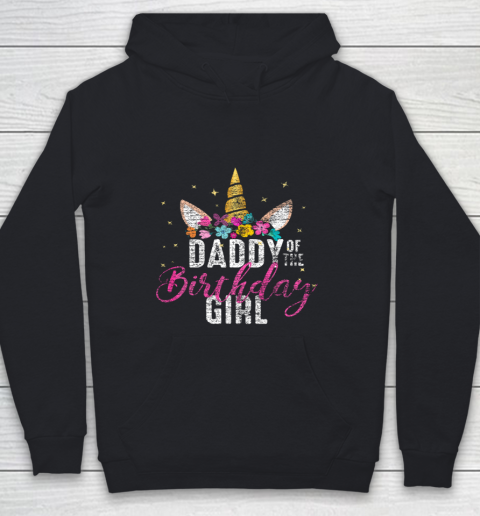 Daddy Of The Birthday Girl Father Gift Unicorn Birthday Youth Hoodie