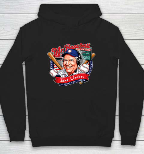 Bob Uecker  Mr Baseball Front Row Legend Funny Hoodie