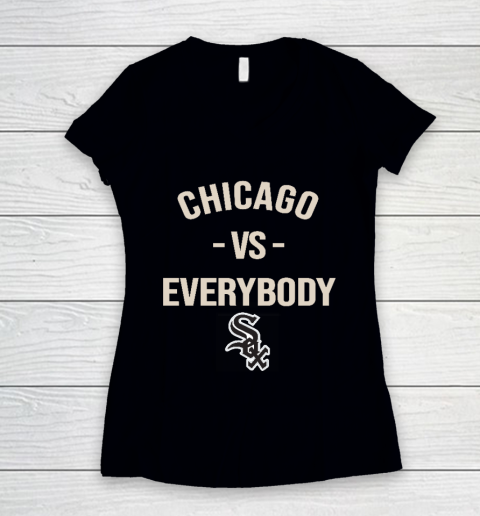 Chicago White Sox Vs Everybody Women's V-Neck T-Shirt