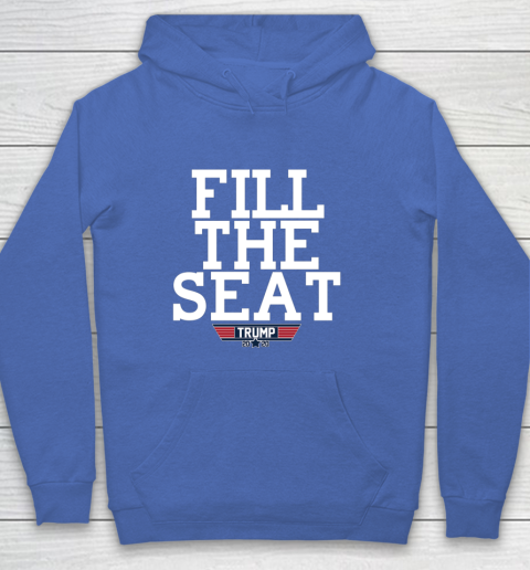 FILL THE SEAT TRUMP 2020 Hoodie 6