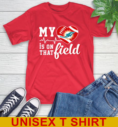 NFL My Heart Is On That Field Football Sports Miami Dolphins T-Shirt 12