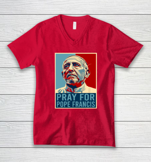 Pray For Pope Francis V-Neck T-Shirt 3