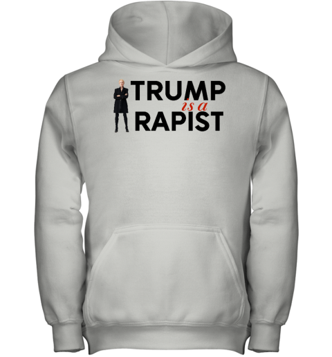 Trump Is A Rapist Youth Hoodie