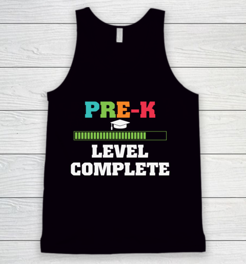 Back To School Shirt Pre K level complete Tank Top