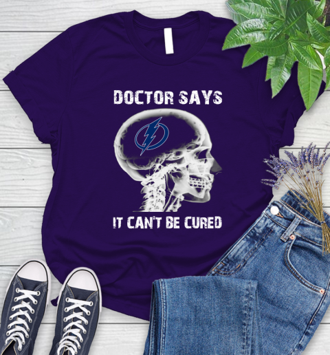 NHL Tampa Bay Lightning Hockey Skull It Can't Be Cured Shirt Women's T-Shirt 4
