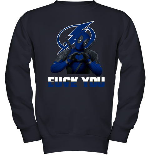 NHL Tampa Bay Lightning Deadpool Love You Fuck You Hockey Sports 4HR3wZ3j4mI youth sweatshirt 47 95 151514 front navy