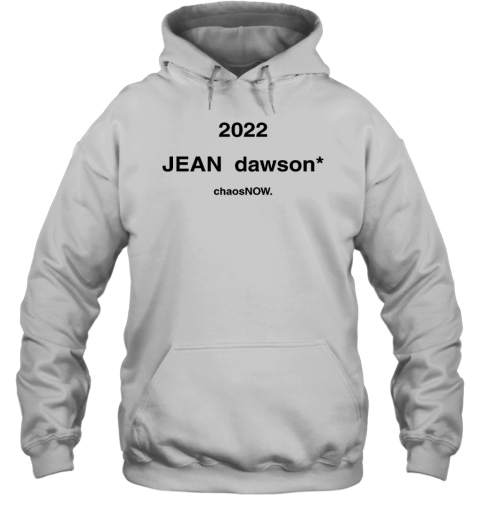 Jean Dawson 2022 The Year It All Changed Hoodie