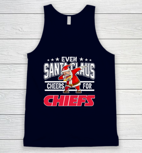 Kansas City Chiefs Even Santa Claus Cheers For Christmas NFL Tank Top 2