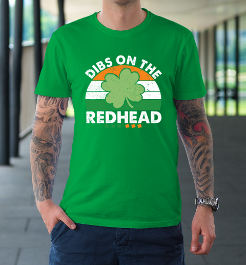 Dibs On The Redhead Funny St Patricks Day Drinking T-Shirt 5