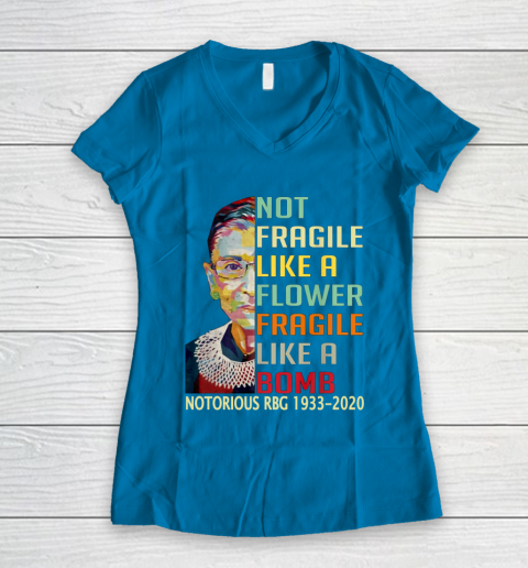Notorious RBG 1933  2020 Women Not Fragile Like A Flower But A Bomb Ruth Ginsburg Women's V-Neck T-Shirt 5
