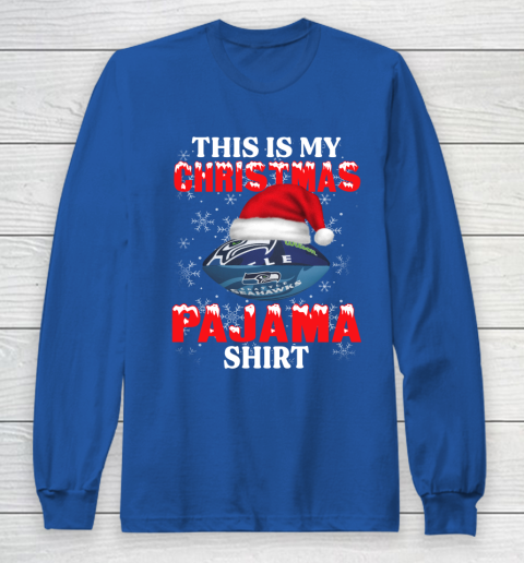 Seattle Seahawks This Is My Christmas Pajama Shirt NFL Long Sleeve T-Shirt 6