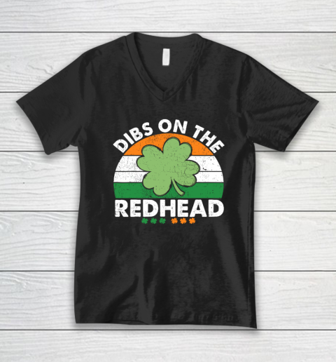 Dibs On The Redhead Funny St Patricks Day Drinking V-Neck T-Shirt
